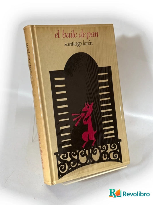 Portada de El baile de pan - 1ª edición de Santiago Lorén, libro de segunda mano