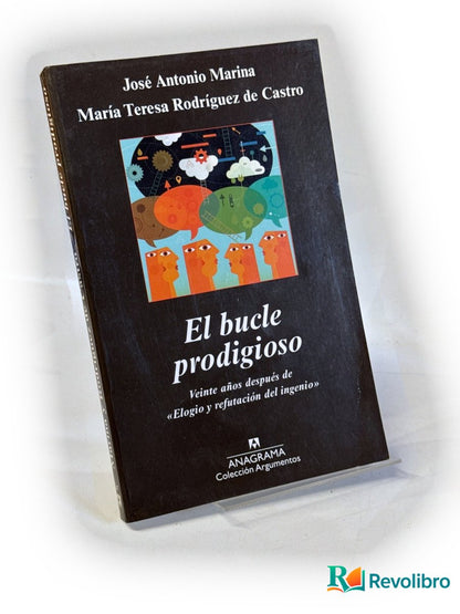 Portada de El bucle prodigioso de José Antonio Marina, libro de segunda mano