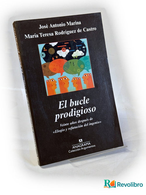 Portada de El bucle prodigioso de José Antonio Marina, libro de segunda mano