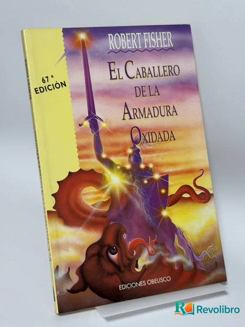 Portada de El Caballero de la Armadura Oxidada de Robert Fisher, libro de segunda mano