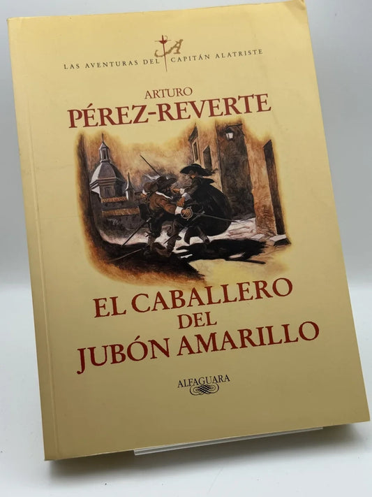 El caballero del jubón amarillo de Arturo Pérez-Reverte | Libro segunda mano - Portada