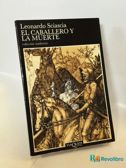 Portada de El Caballero y la Muerte de Leonardo Sciascia, libro de segunda mano