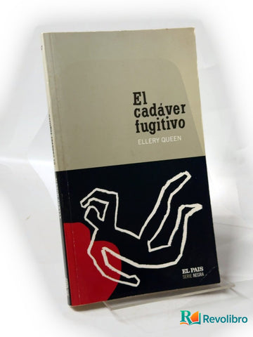 El cadáver fugitivo