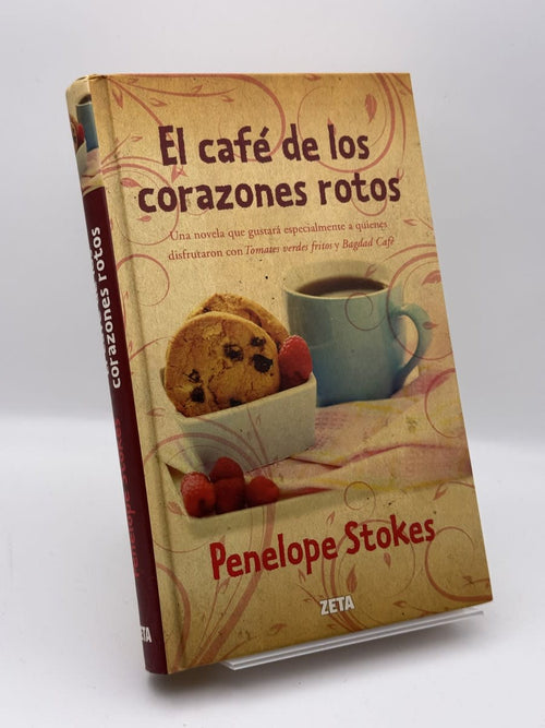 El café de los corazones rotos - Penelope J. Stokes - Portada