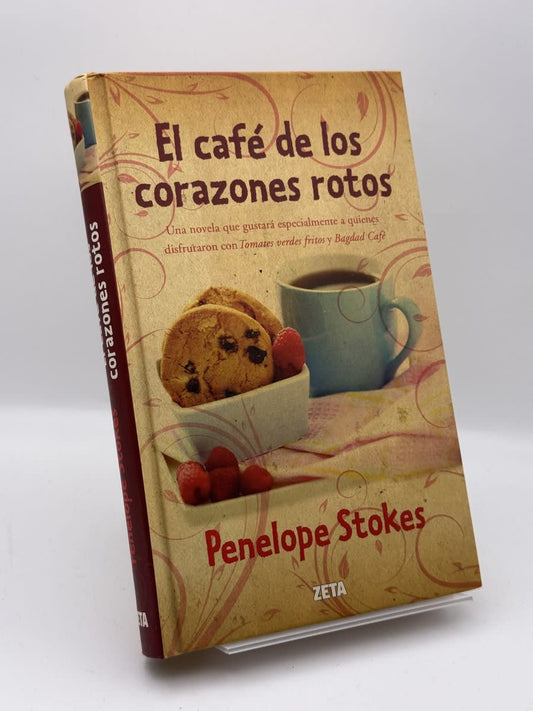 El café de los corazones rotos - Penelope J. Stokes - Portada