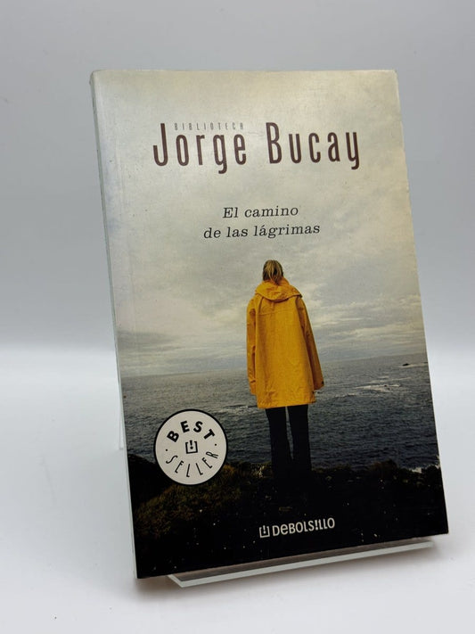 El Camino de las lágrimas - Jorge Bucay - Portada