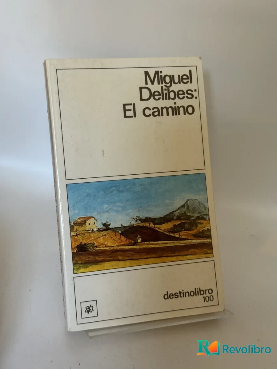 Portada de El camino de Miguel Delibes, libro de segunda mano