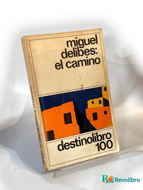 Portada de El camino de Miguel Delibes, libro de segunda mano