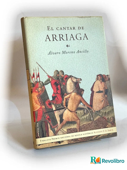 Portada de El cantar de Arriaga de Álvaro Moreno Ancillo, libro de segunda mano