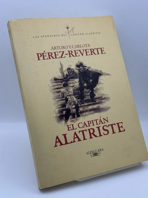 El capitán Alatriste de Arturo Pérez-Reverte | Libro segunda mano - Portada
