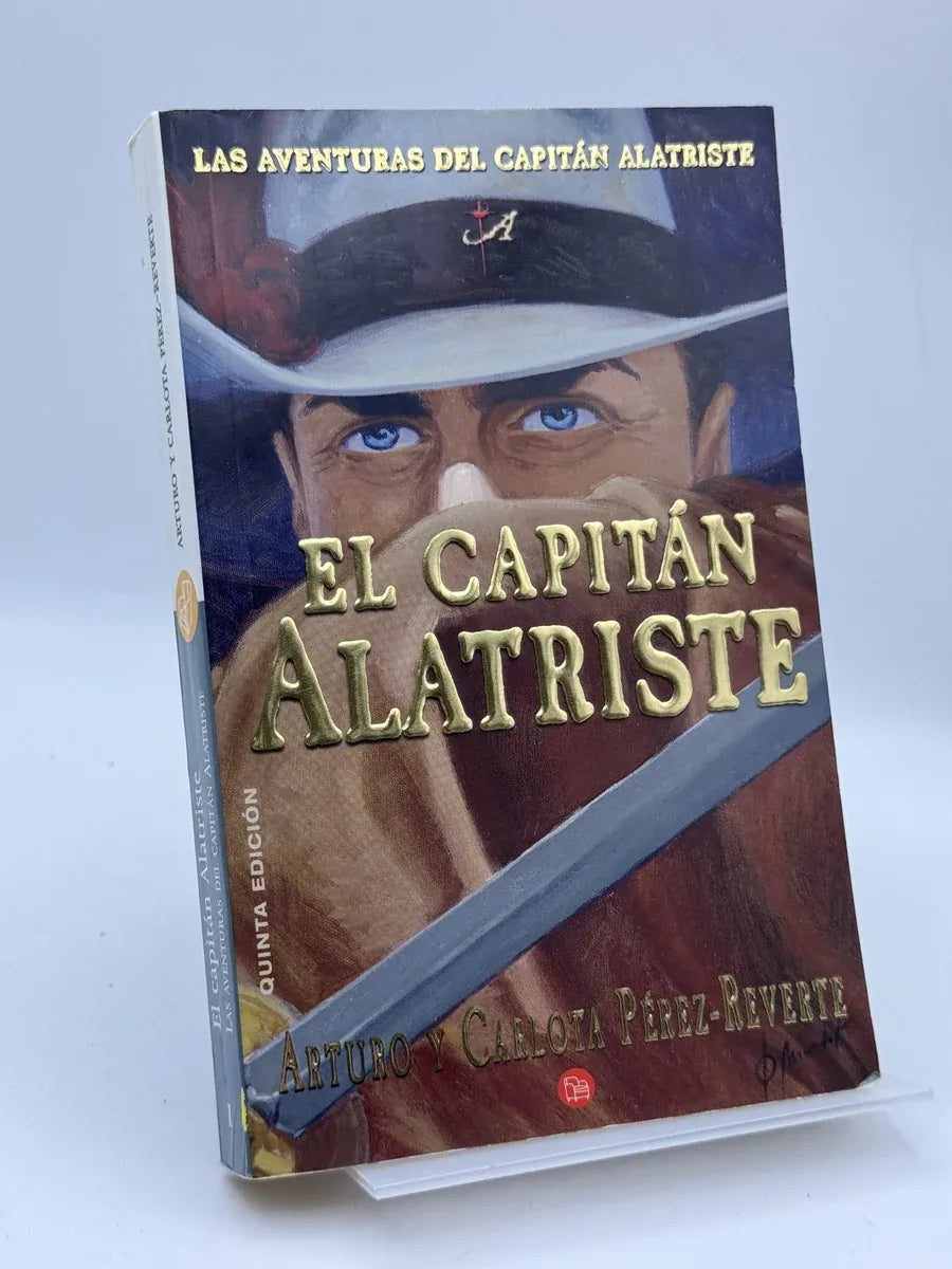 El Capitán Alatriste de Arturo Pérez-Reverte | Libro segunda mano - Portada