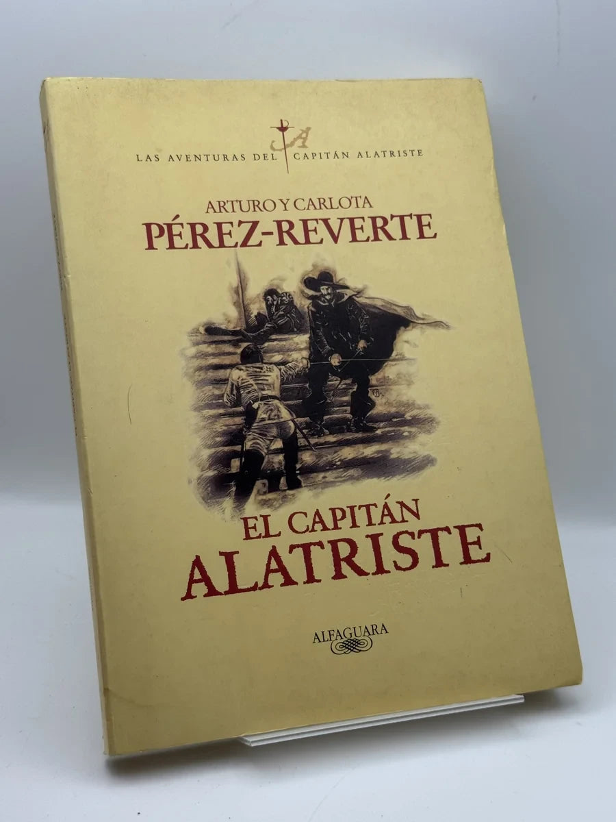 El capitán Alatriste de Arturo Pérez-Reverte | Libro segunda mano - Portada
