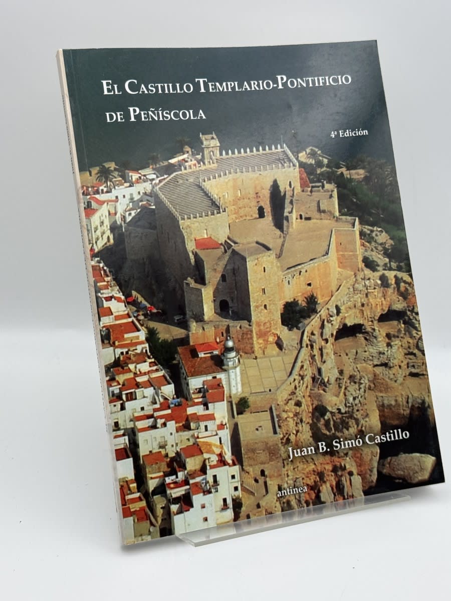 Portada de El Castillo templario-pontificio de Peñíscola - Juan B. Simó Castillo de Juan B. Simó Castillo, libro de segunda mano