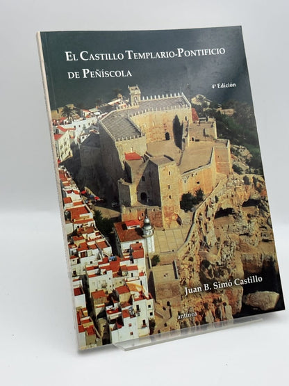 Portada de El Castillo templario-pontificio de Peñíscola - Juan B. Simó Castillo de Juan B. Simó Castillo, libro de segunda mano