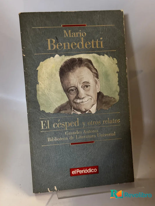 Portada de El césped y otros relatos de Mario Benedetti, libro de segunda mano