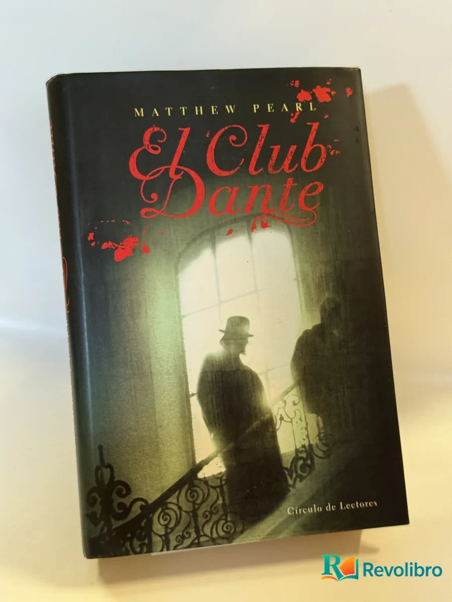 Portada de El Club Dante de Matthew Pearl, libro de segunda mano