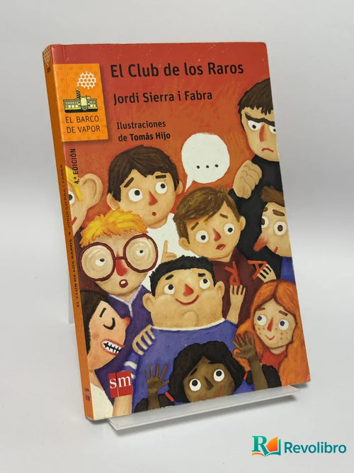 Portada de El Club de los Raros de Jordi Sierra i Fabra, libro de segunda mano