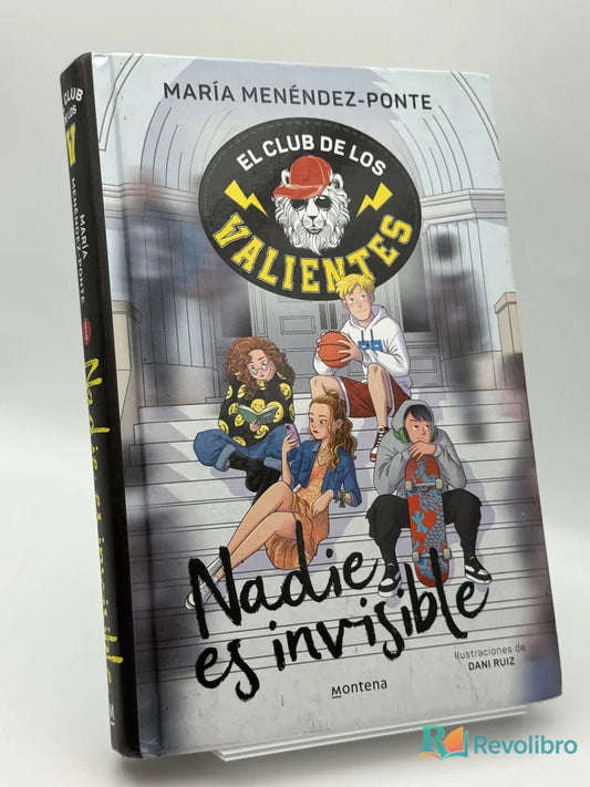Portada de El club de los valientes Nadie es invisible de María Menéndez-Ponte, libro de segunda mano