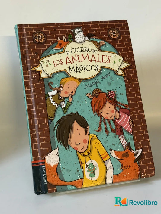 Portada de El colegio de los animales mágicos de Margot Altus, libro de segunda mano
