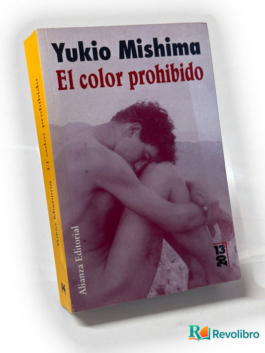 Portada de El color prohibido - 1ª edición de Yukio Mishima, libro de segunda mano