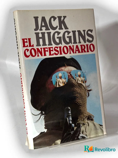 Portada de El confesionario - 1ª edición de Jack Higgins, libro de segunda mano