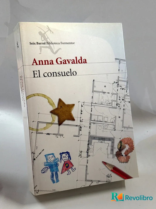 Portada de El consuelo de Anna Gavalda, libro de segunda mano