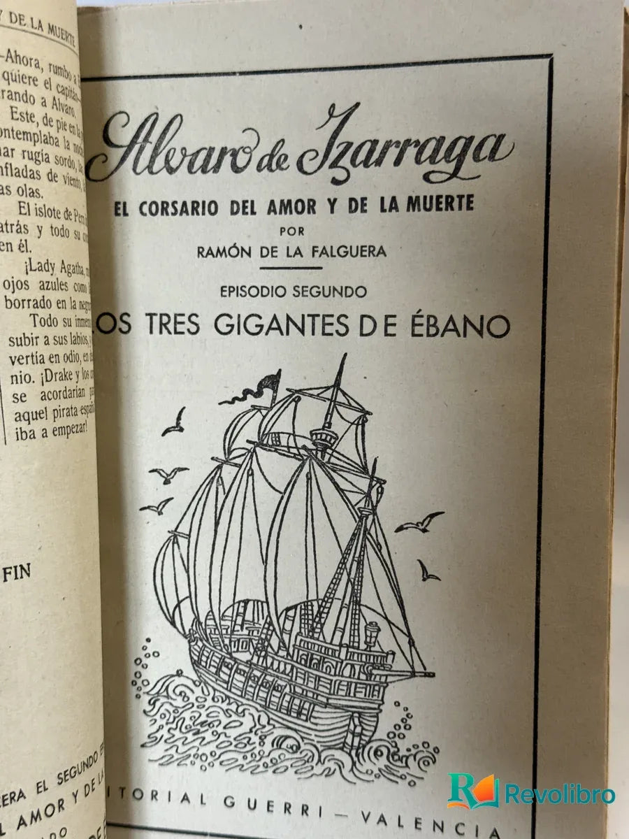 Foto 4 de El Corsario del Amor y de la Muerte de Álvaro del Izárraga, libro de segunda mano