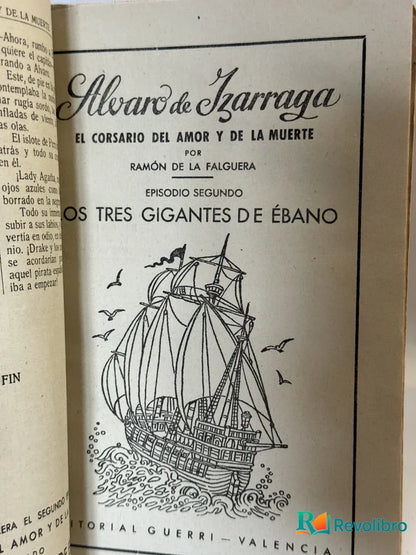 Foto 4 de El Corsario del Amor y de la Muerte de Álvaro del Izárraga, libro de segunda mano