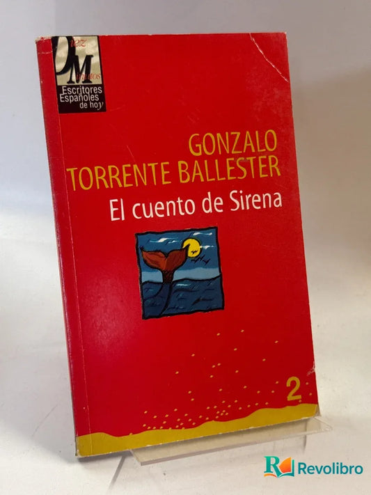Portada de El cuento de Sirena de Gonzalo Torrente Ballester, libro de segunda mano