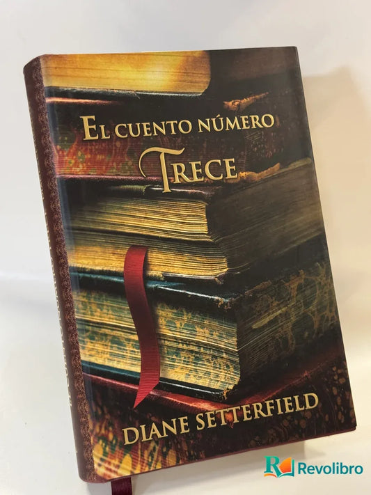 Portada de El cuento número trece de Diane Setterfield, libro de segunda mano