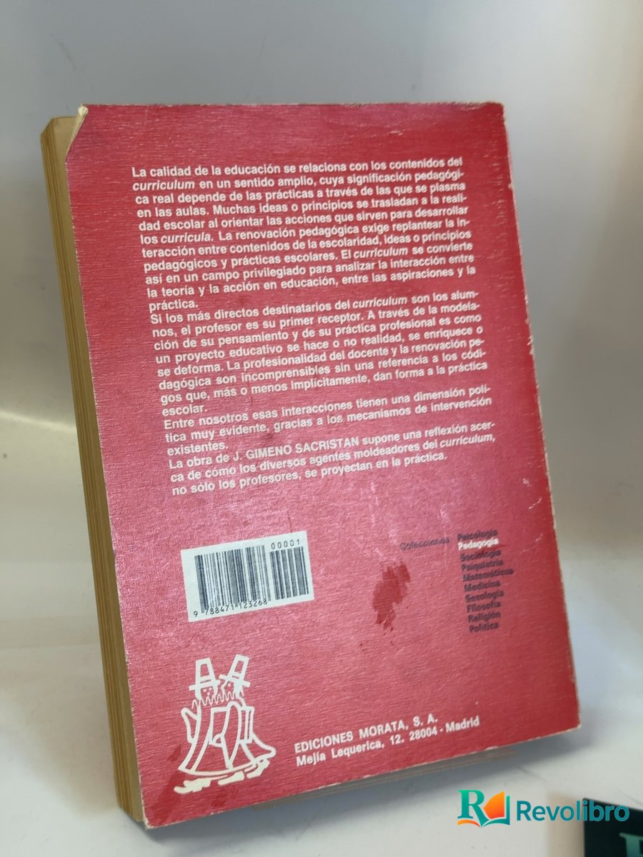 Foto 2 de El currículum: una reflexión sobre la práctica de José Gimeno Sacristán, libro de segunda mano