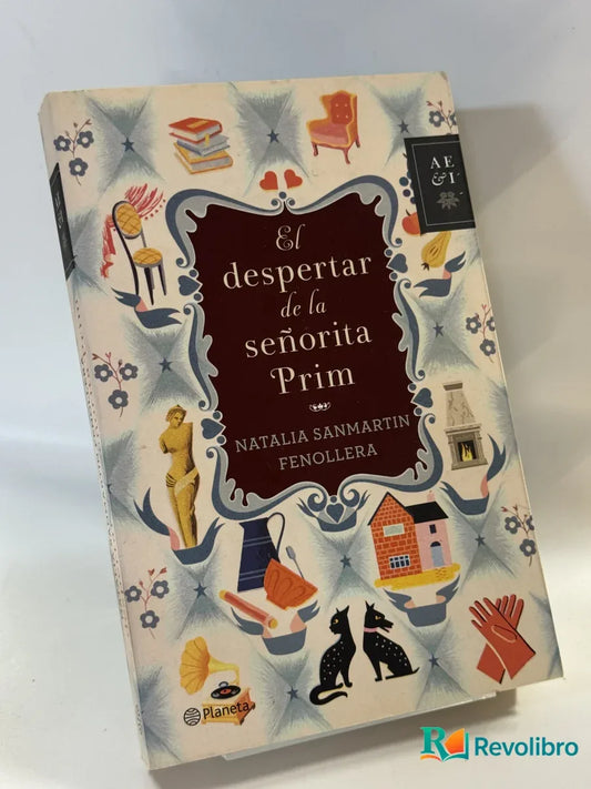 Portada de El despertar de la señorita Prim de Natalia Sanmartin Fenollera, libro de segunda mano