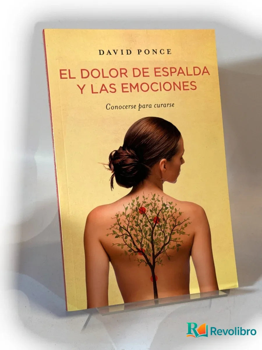 Portada de El dolor de espalda y las emociones de David Ponce, libro de segunda mano