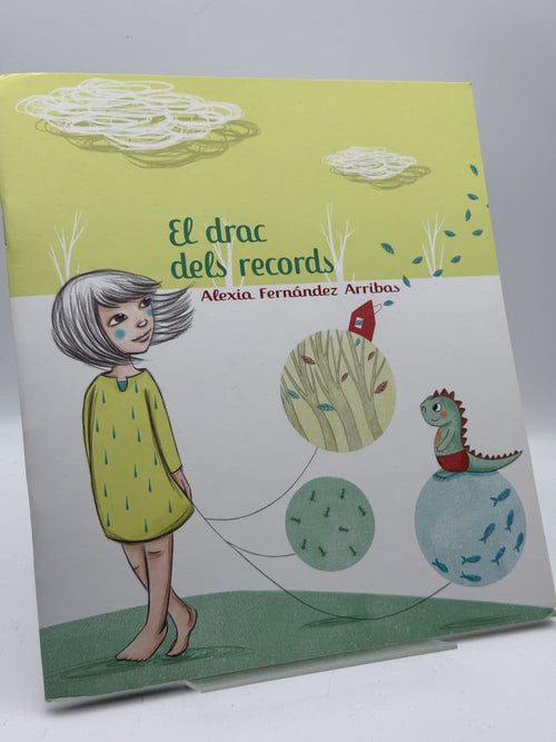 Portada de El drac dels records - Alexia Fernández Arribas de Alexia Fernández Arribas, libro de segunda mano
