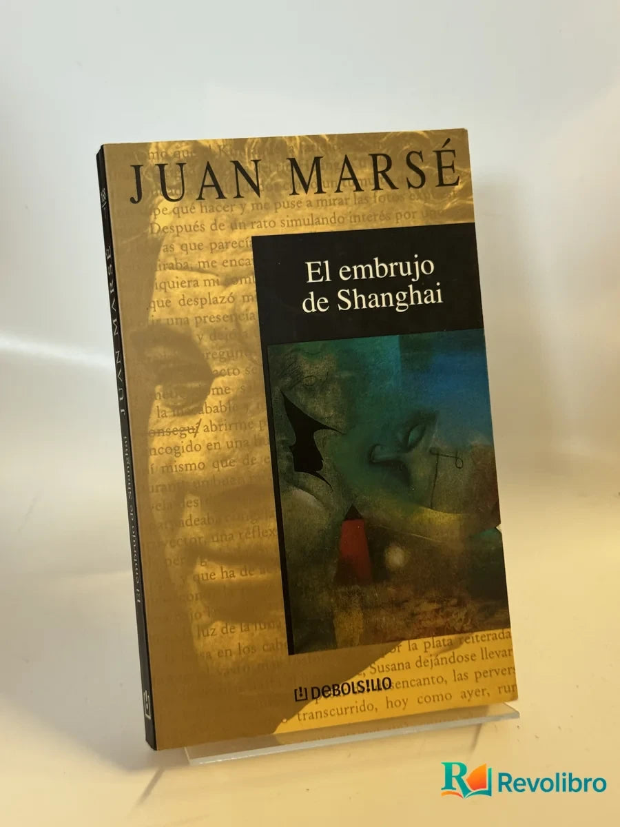 Portada de El embrujo de Shanghai de Juan Marsé, libro de segunda mano