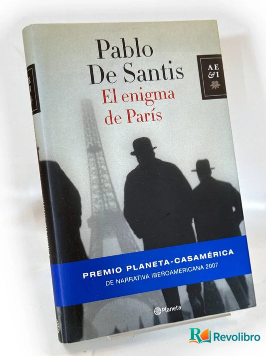 Portada de El enigma de París - 1ª edición de Pablo de Santis, libro de segunda mano