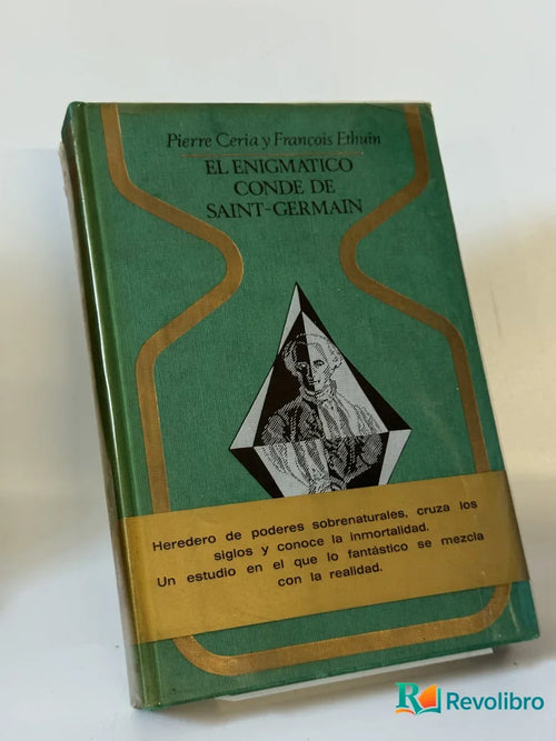 Portada de El Enigmatico Conde de Saint-germain de Pierre Ceria y Francois Ethuin, libro de segunda mano
