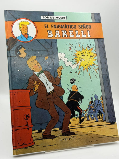 Portada de El Enigmático señor Barelli - Bob De Moor de Bob De Moor, libro de segunda mano