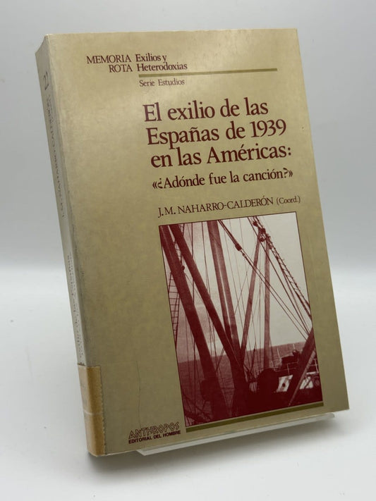Portada de El Exilio de las Españas de 1939 en las Américas - Manuel Andújar de Manuel Andújar, libro de segunda mano