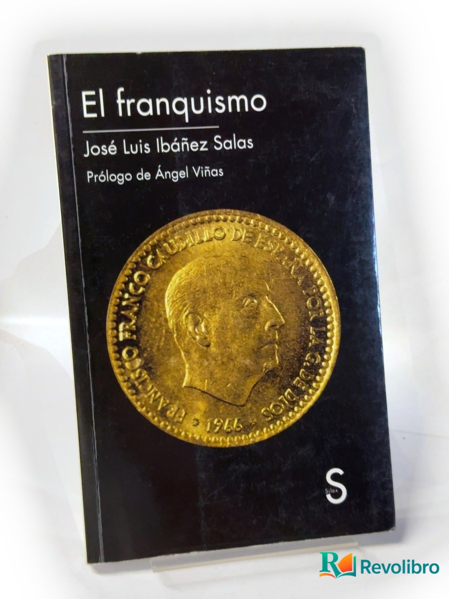 Portada de El franquismo de José Luis Ibáñez Salas, libro de segunda mano