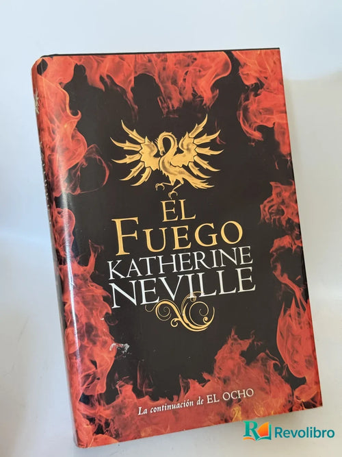 Portada de El Fuego de Katherine Neville, libro de segunda mano
