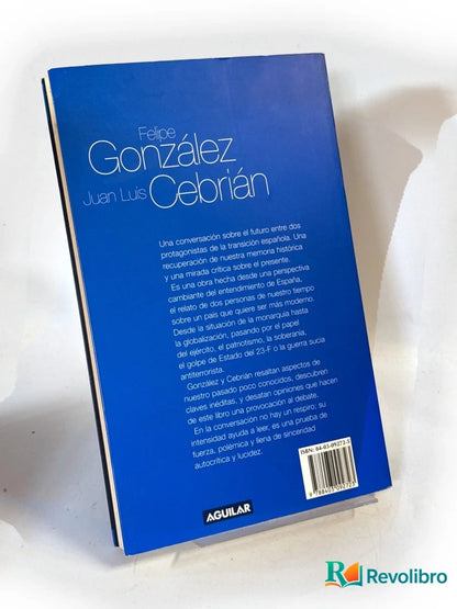 Foto 2 de El futuro no es lo que era de Felipe González, libro de segunda mano