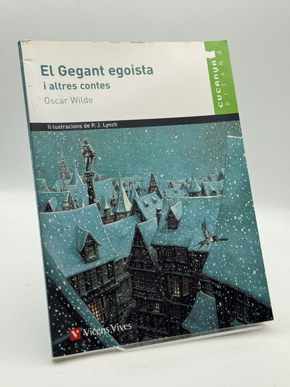 Portada de El Gegant egoista i altres contes - Oscar Wilde de Oscar Wilde, libro de segunda mano