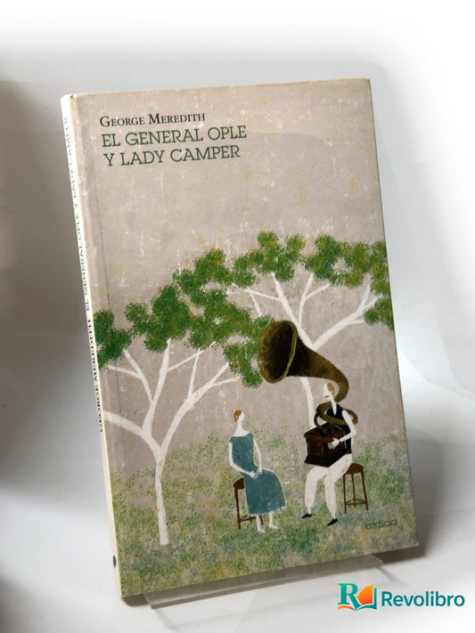 Portada de El general Ople y lady Camper de George Meredith, libro de segunda mano