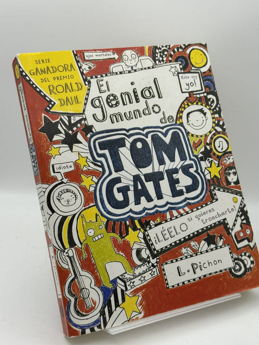 El genial mundo de Tom Gates - Liz Pichon - Portada