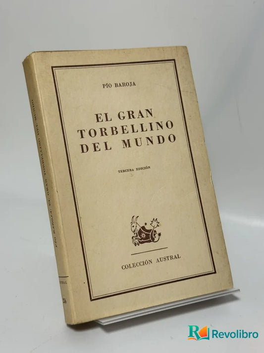 Portada de El Gran Torbellino del Mundo de Pío Baroja, libro de segunda mano