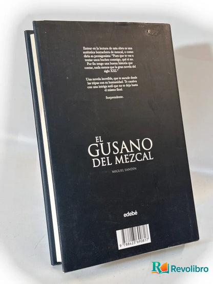Foto 2 de El gusano del mezcal de Miguel Sandín, libro de segunda mano
