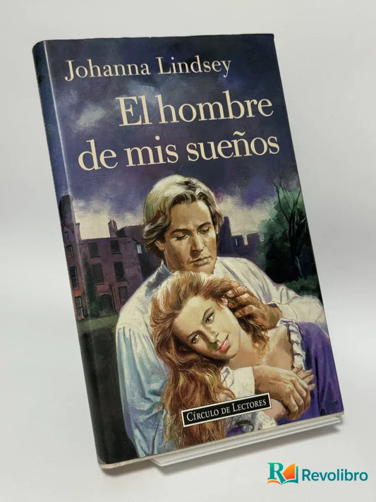Portada de El hombre de mis sueños de Johanna Lindsey, libro de segunda mano