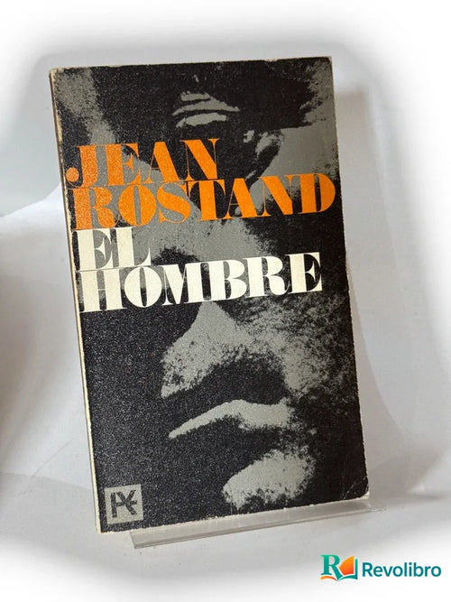 Portada de El hombre de Jean Rostand, libro de segunda mano