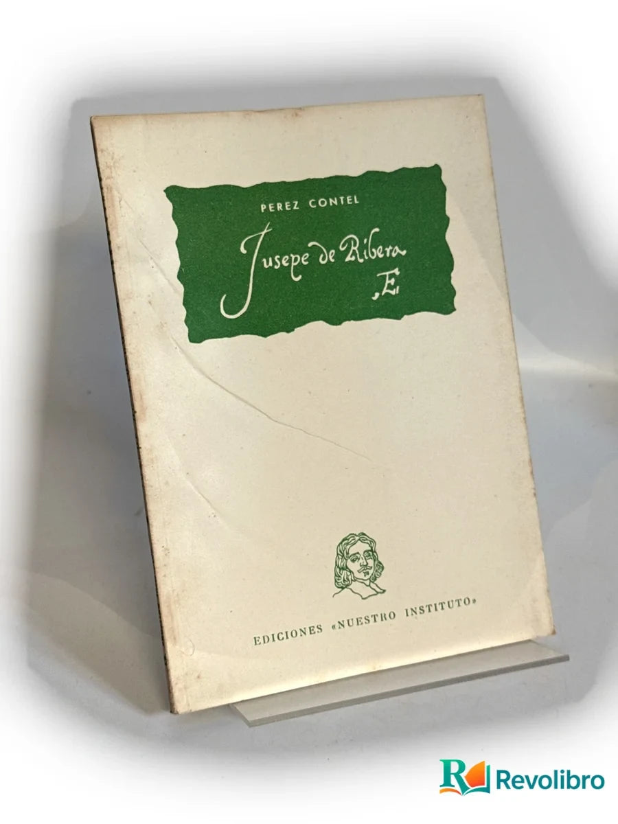 Portada de El Jusepe de Ribera de Pérez Contel, libro de segunda mano